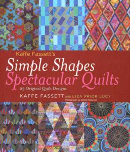 Kaffe Fassett - Simple Shapes, Spectacular Quilts