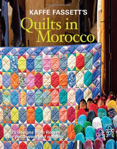 Kaffe Fassett's Quilts in Morocco